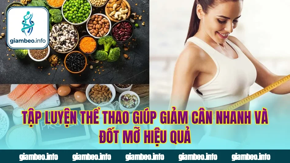 Tập luyện thể thao giúp giảm cân nhanh và đốt mỡ hiệu quả